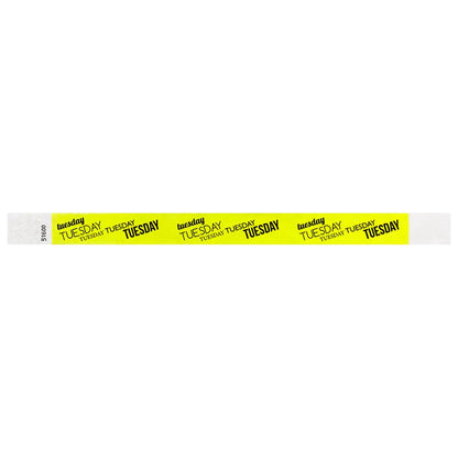 neon yellow tyvek wristband with tuesday text in black ink repeated