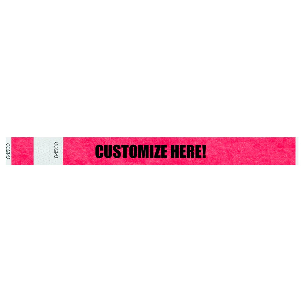 Tyvek 1" stub wristband in neon pink with black text "CUSTOMIZE HERE!" - shown in flat 